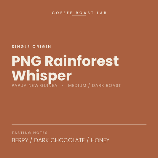 Coffee Roast Lab PNG Rainforest Whisper coffee — Papua New Guinea, medium / dark roast — berry, dark chocolate, honey