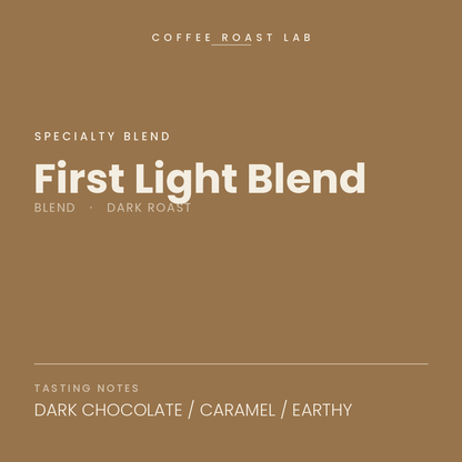 Coffee Roast Lab First Light Blend coffee — dark roast — dark chocolate, caramel, earthy