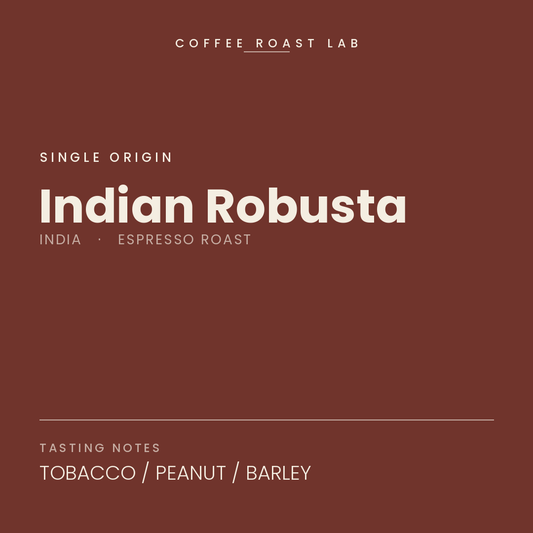 Coffee Roast Lab Indian Robusta coffee — India, espresso roast — tobacco, peanut, barley