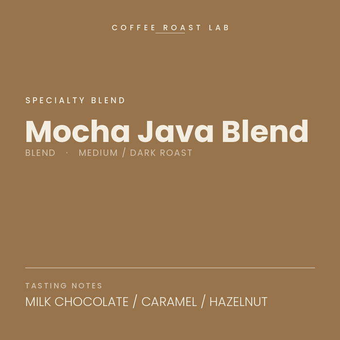 Coffee Roast Lab Mocha Java Blend coffee — medium / dark roast — milk chocolate, caramel, hazelnut