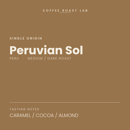 Coffee Roast Lab Peruvian Sol coffee — Peru, medium / dark roast — caramel, cocoa, almond