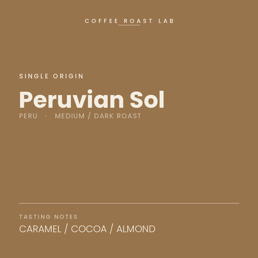 Coffee Roast Lab Peruvian Sol coffee — Peru, medium / dark roast — caramel, cocoa, almond