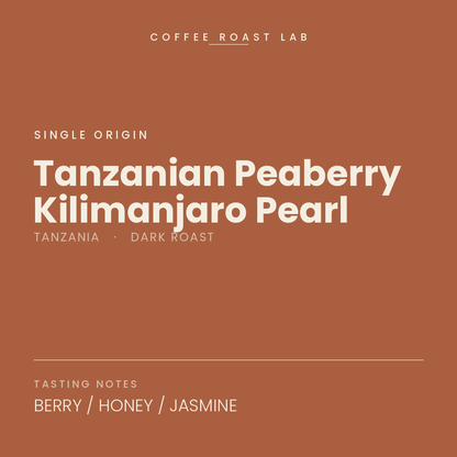 Coffee Roast Lab Tanzanian Peaberry Kilimanjaro Pearl coffee — Tanzania, dark roast — berry, honey, jasmine